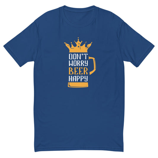 Don't Worry Beer Happy T-Shirt