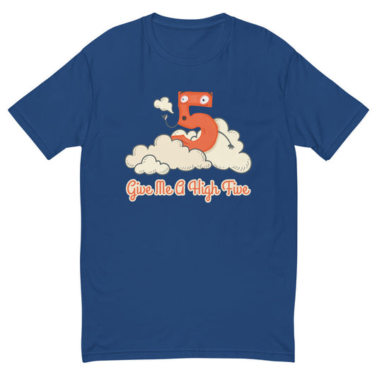 Give Me A High Five T-Shirt