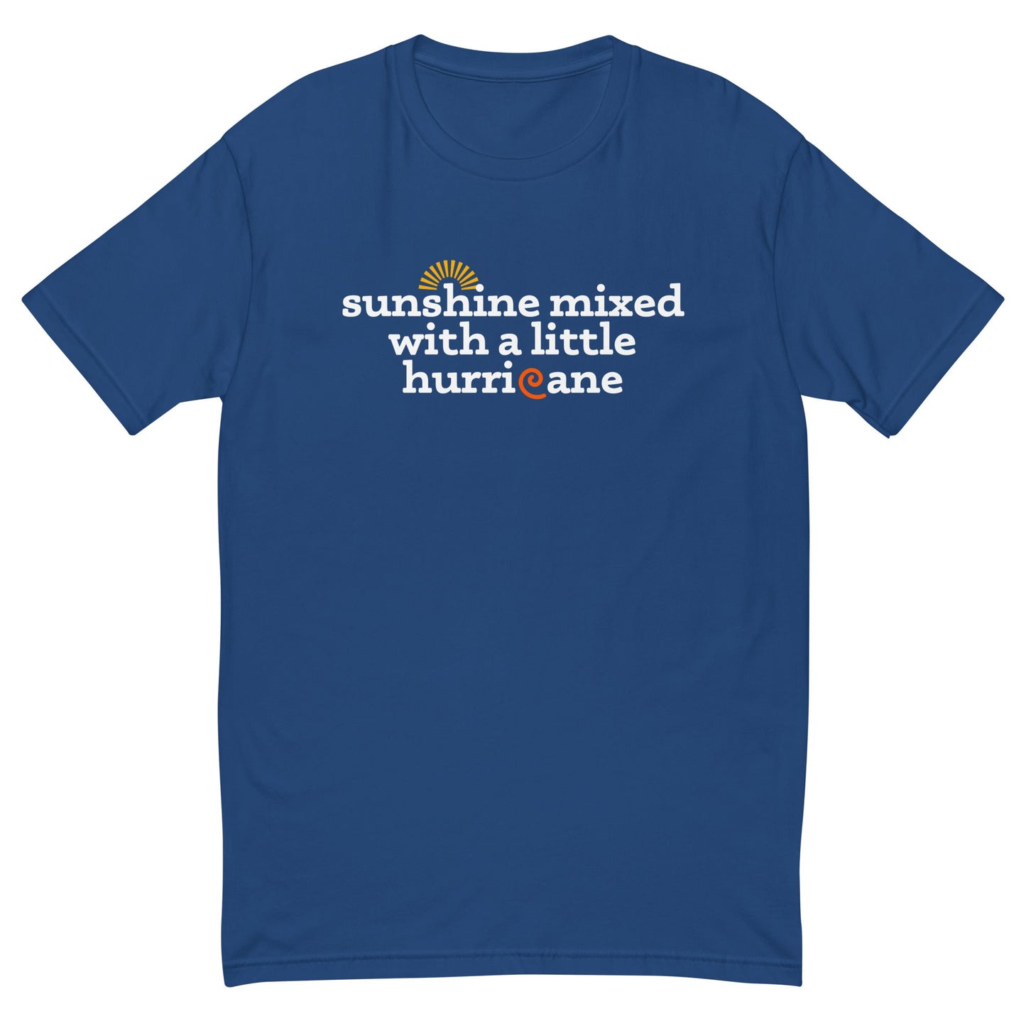 Sunshine Mixed With Hurricane T-Shirt