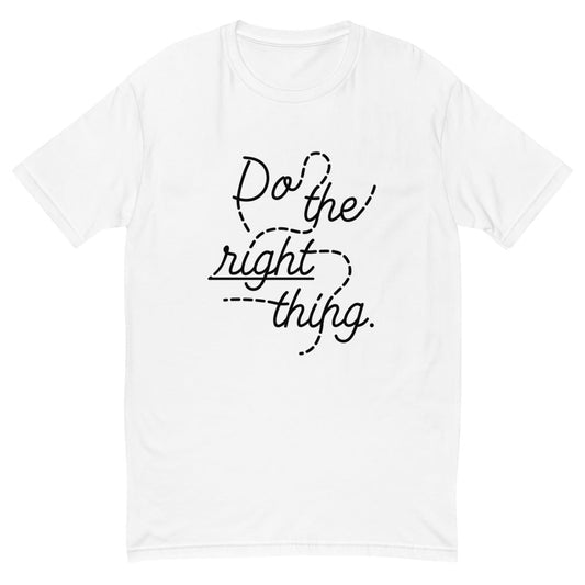 Do The Right Thing T-Shirt