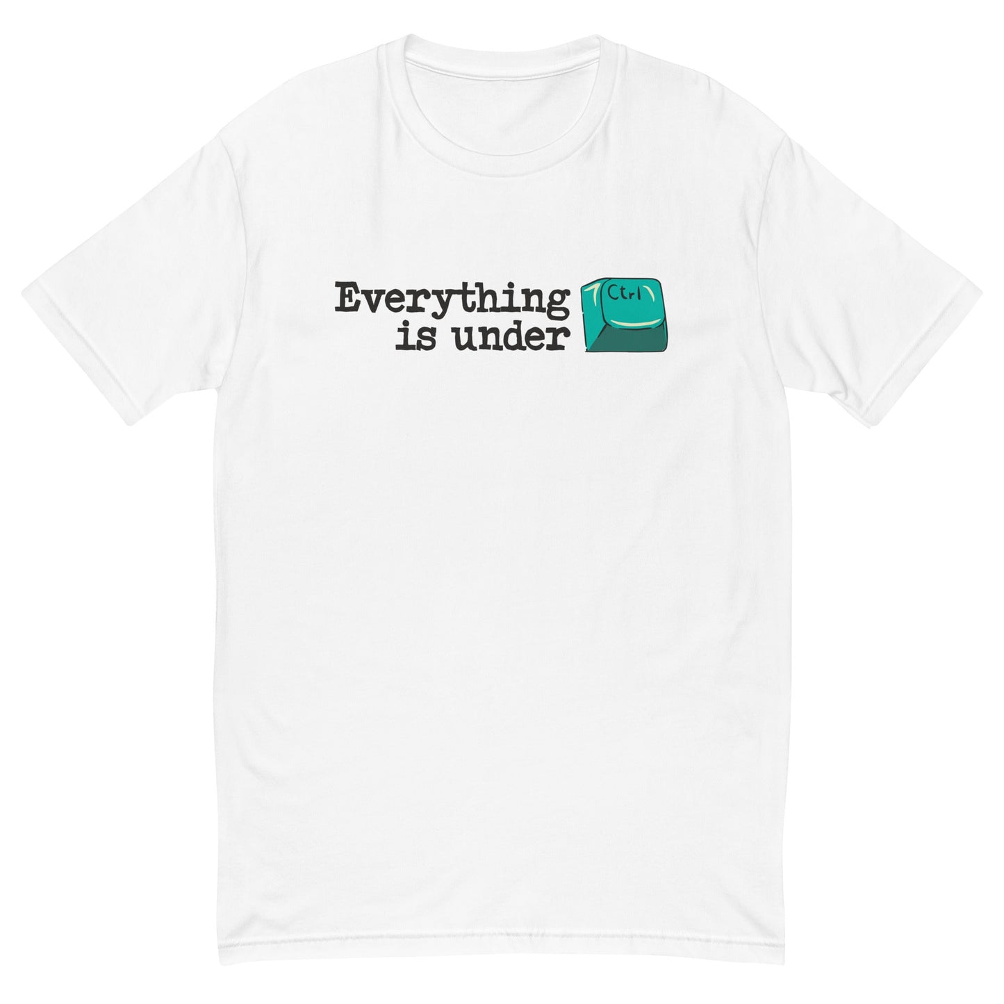 Everything Is Under CTRL T-Shirt