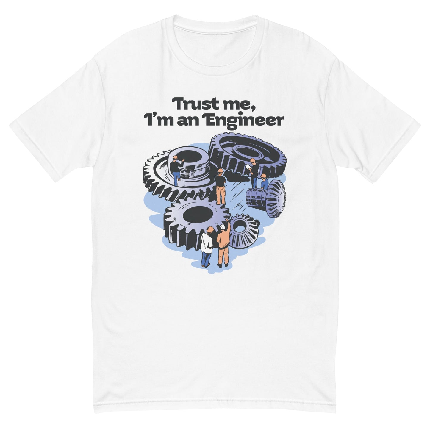 Trust Me I'm An Engineer T-Shirt