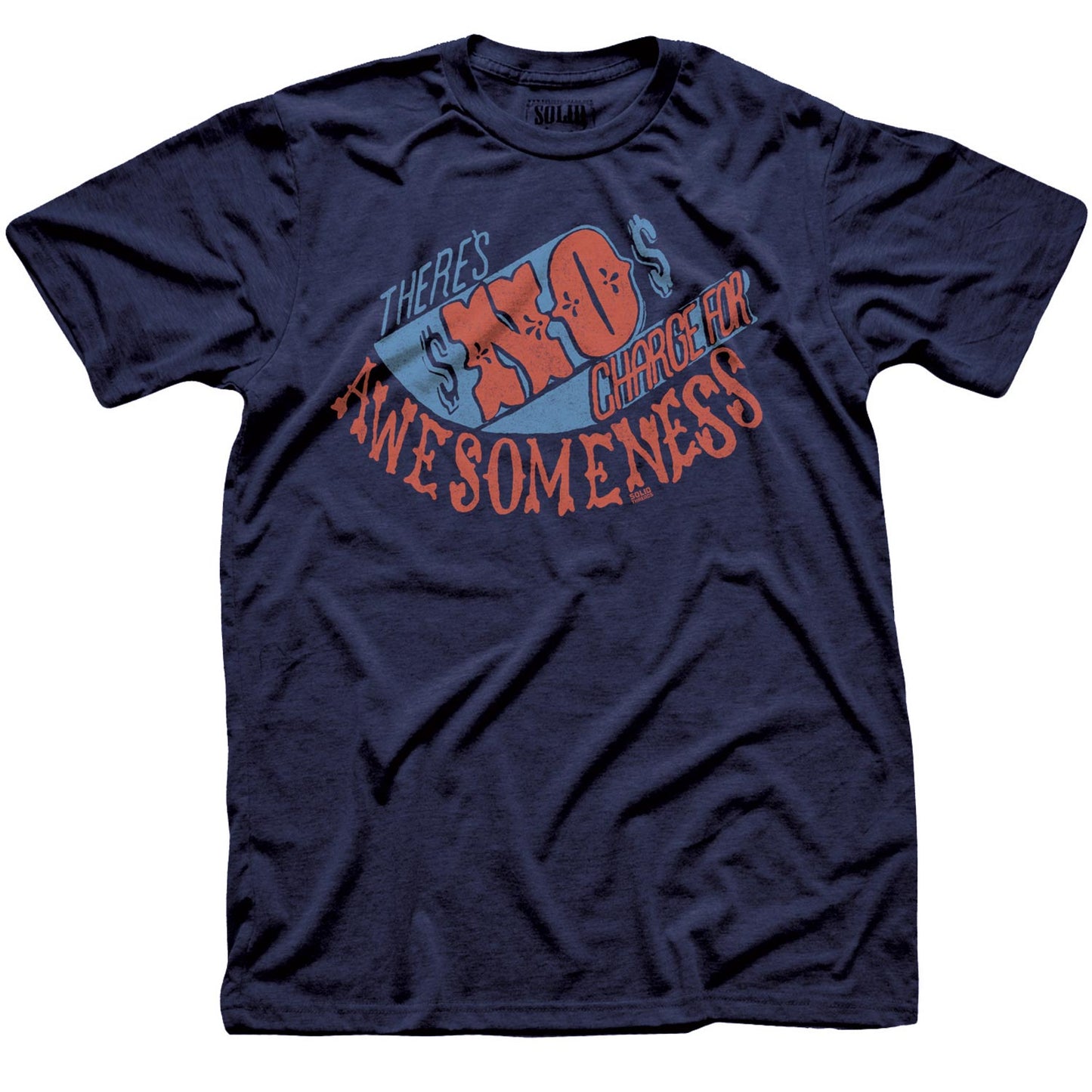 No Charge For Awesomeness T-shirt