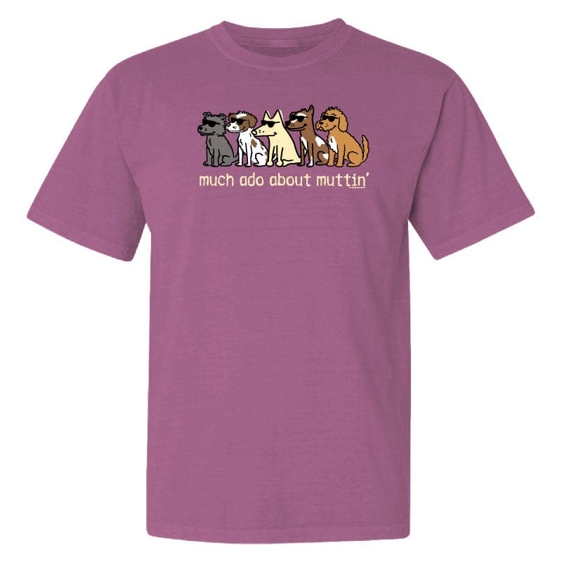 Much Ado About Muttin - Classic Tee