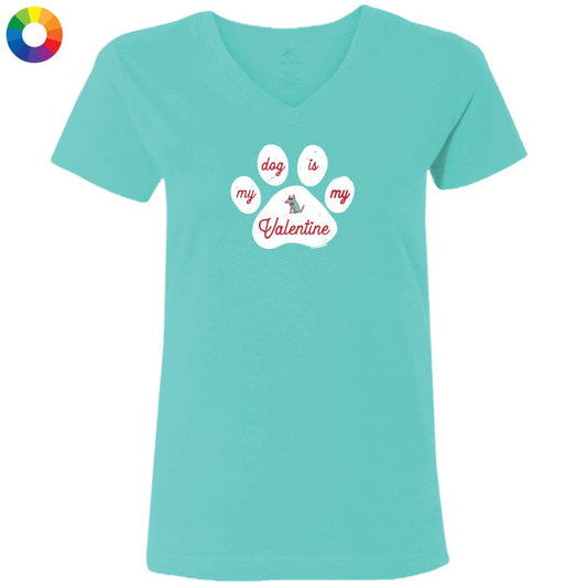 My Dog Is My Valentine - Ladies T-Shirt V-Neck