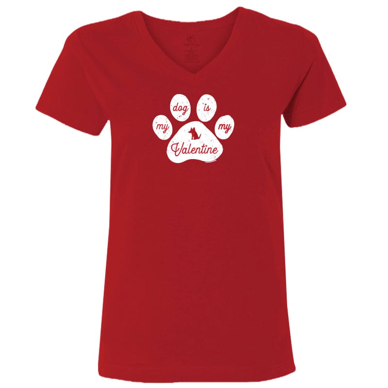 My Dog Is My Valentine - Ladies T-Shirt V-Neck