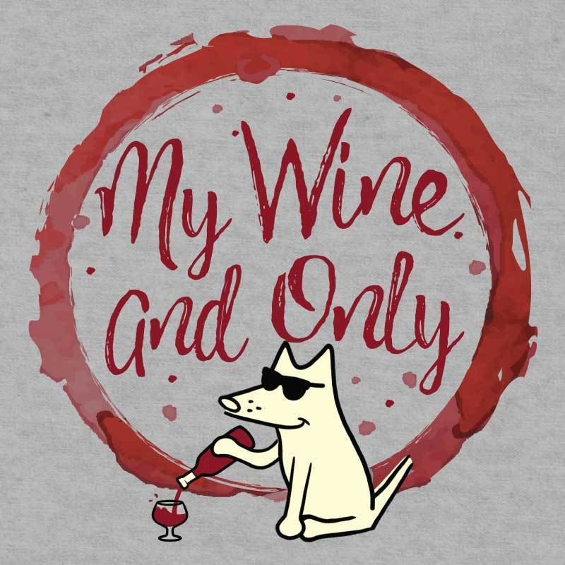 My Wine and Only - Ladies T-Shirt V-Neck