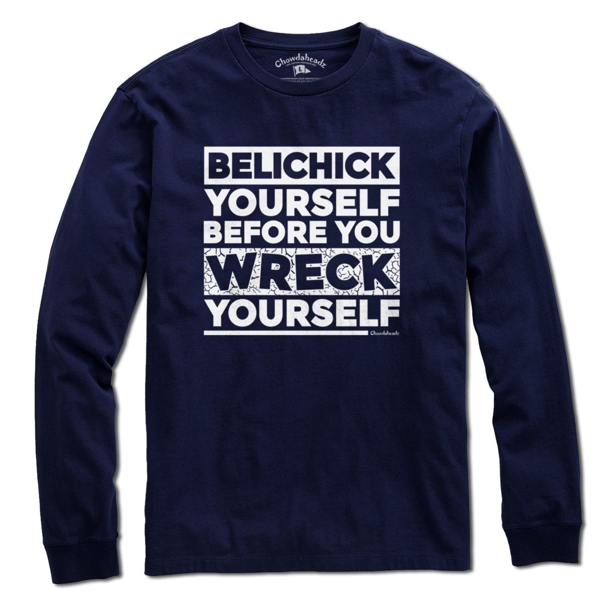 Belichick Yourself Before You Wreck Yourself T-Shirt