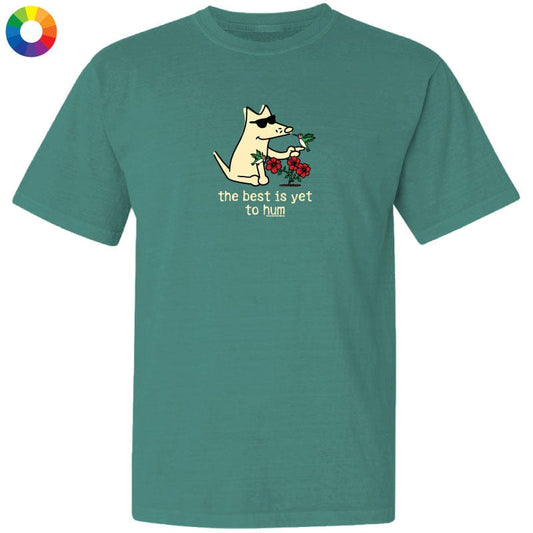 The Best is Yet to Hum - Classic Tee
