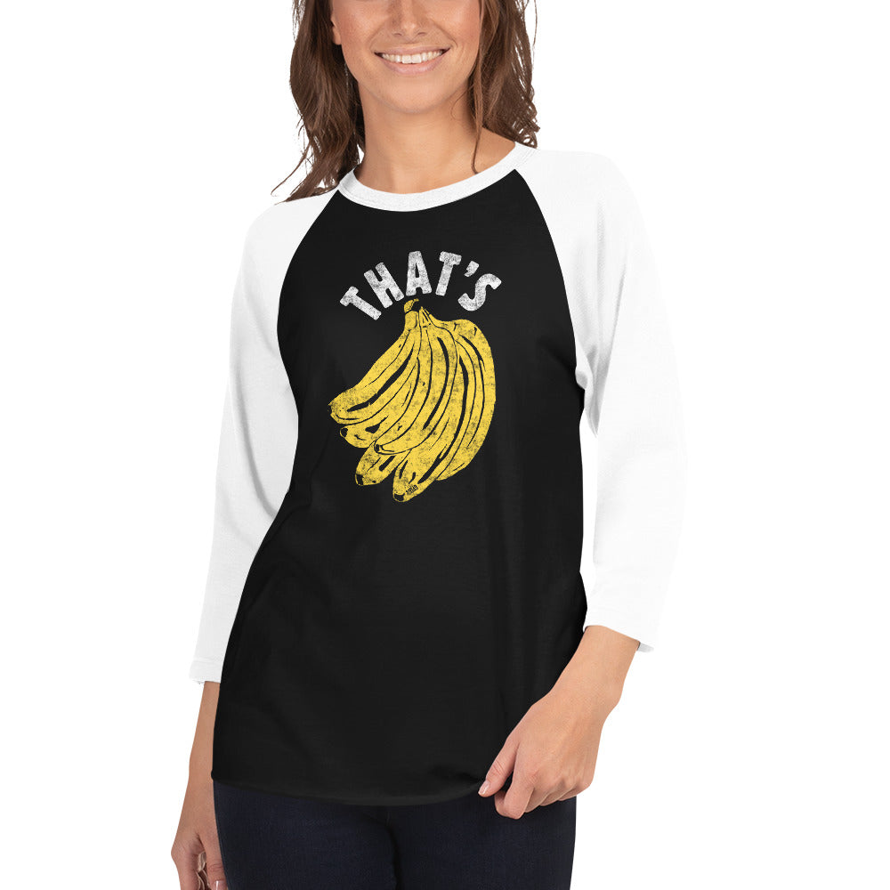 That's Bananas 3/4 Sleeve Baseball T-Shirt