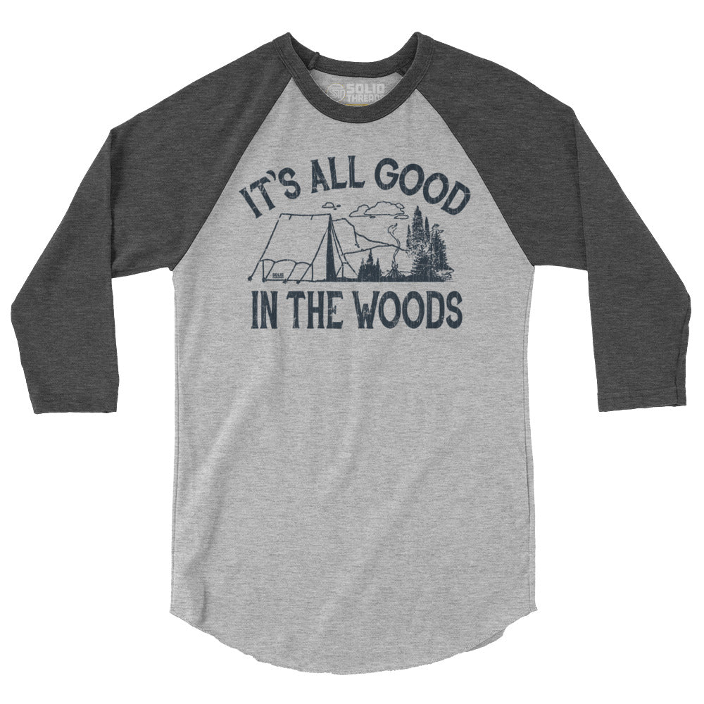 Unisex It's All Good In The Woods 3/4 Sleeve Baseball T-Shirt