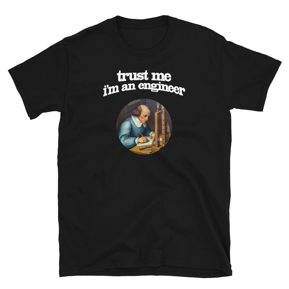 Trust Me I'm An Engineer T-Shirt Style001