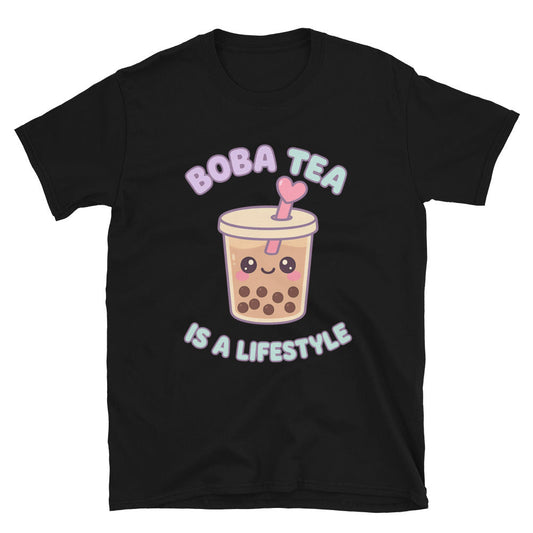 Boba Tea Is A Lifestyle T-Shirt