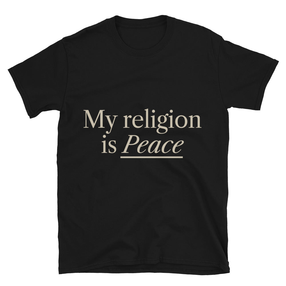 My Religion Is Peace T-Shirt