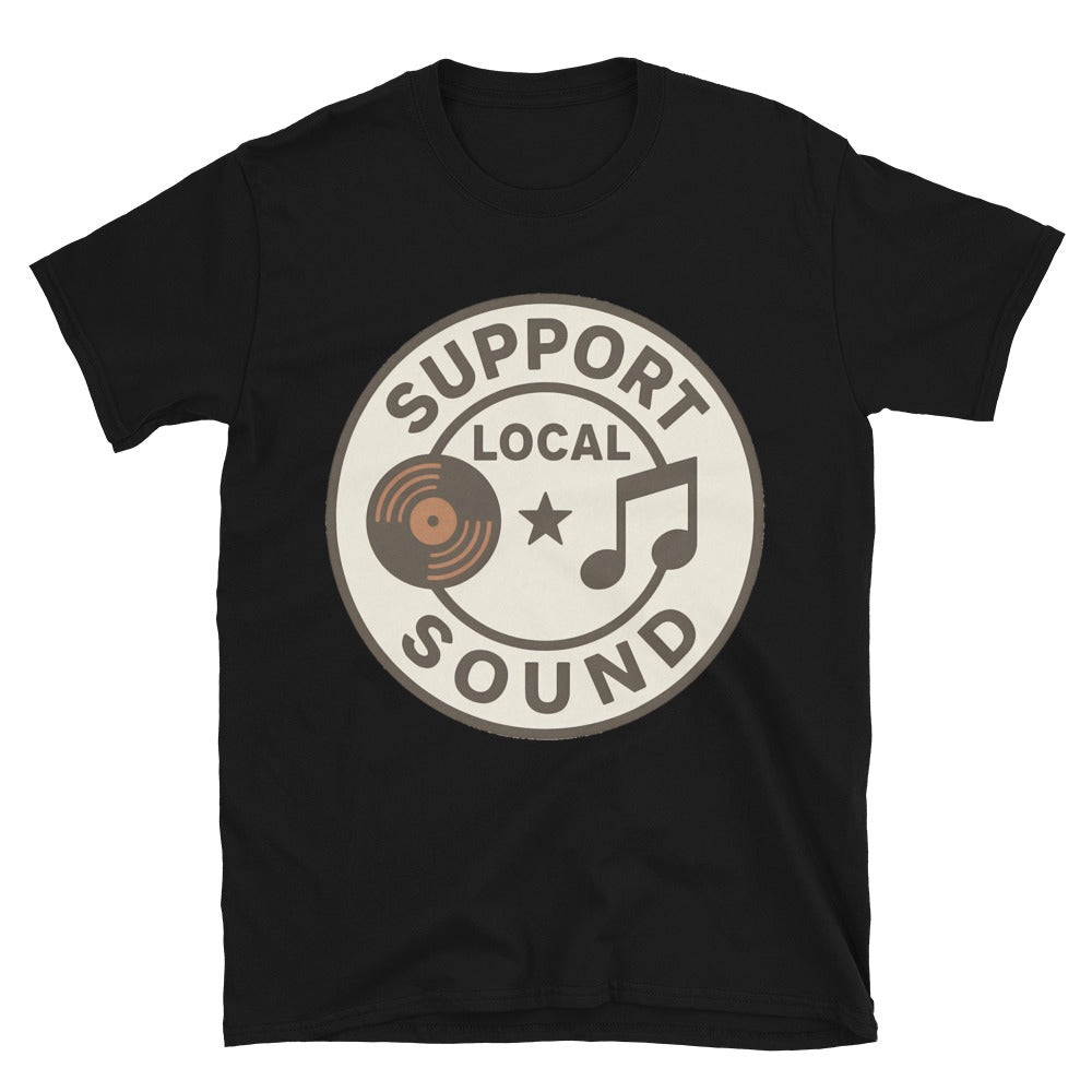 Support Local Sound T-Shirt