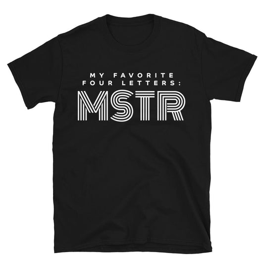 Favorite Four Letters MSTR T-Shirt