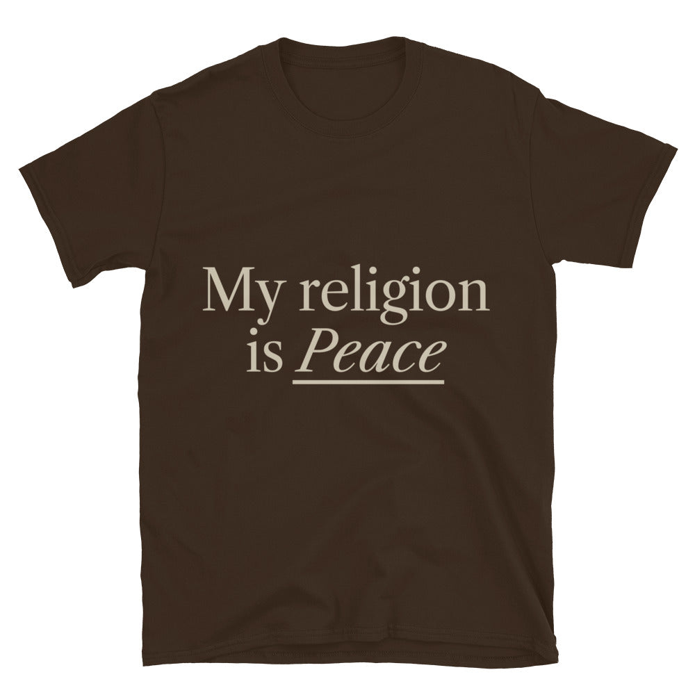 My Religion Is Peace T-Shirt