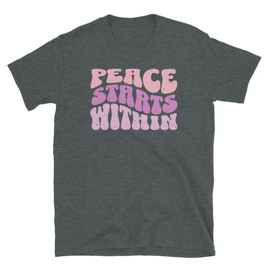 Peace Starts Within T-Shirt