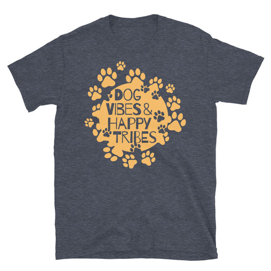 Dog Vibes & Happy Tribes T-Shirt
