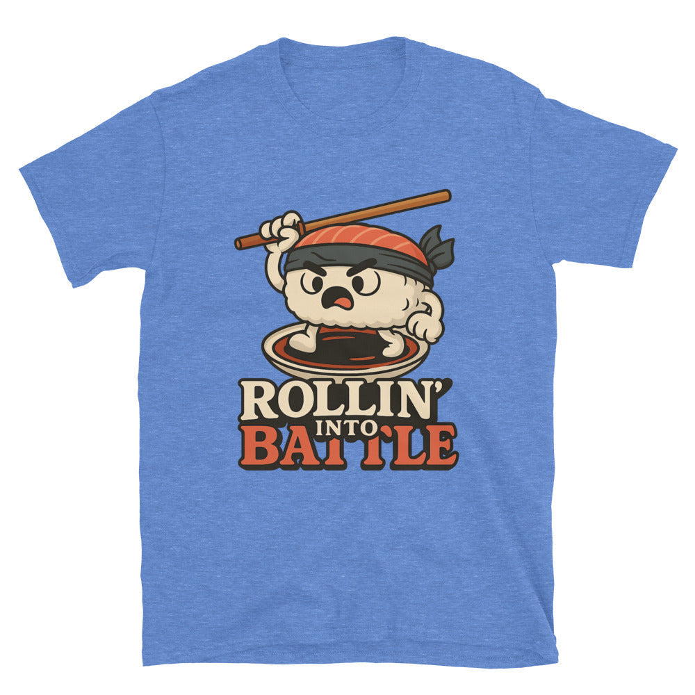 Sushi Rollin Into Battle T-Shirt