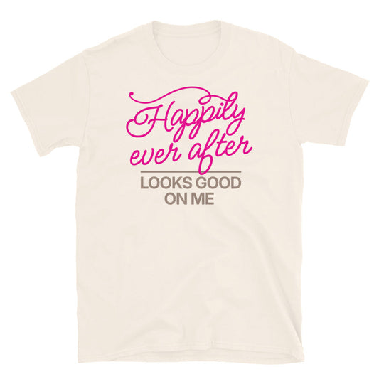 Happily Ever After T-Shirt