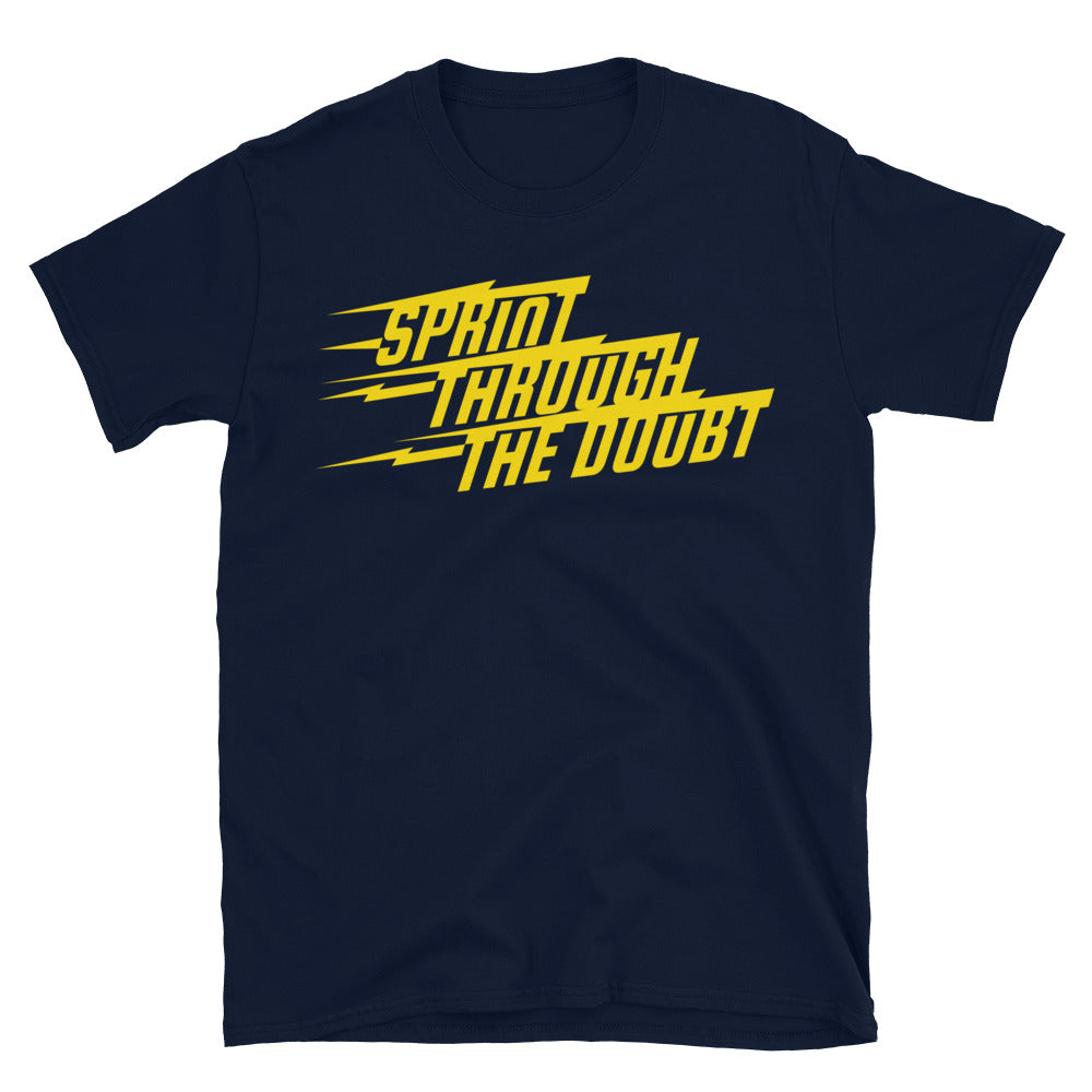 Sprint Through The Doubt T-Shirt
