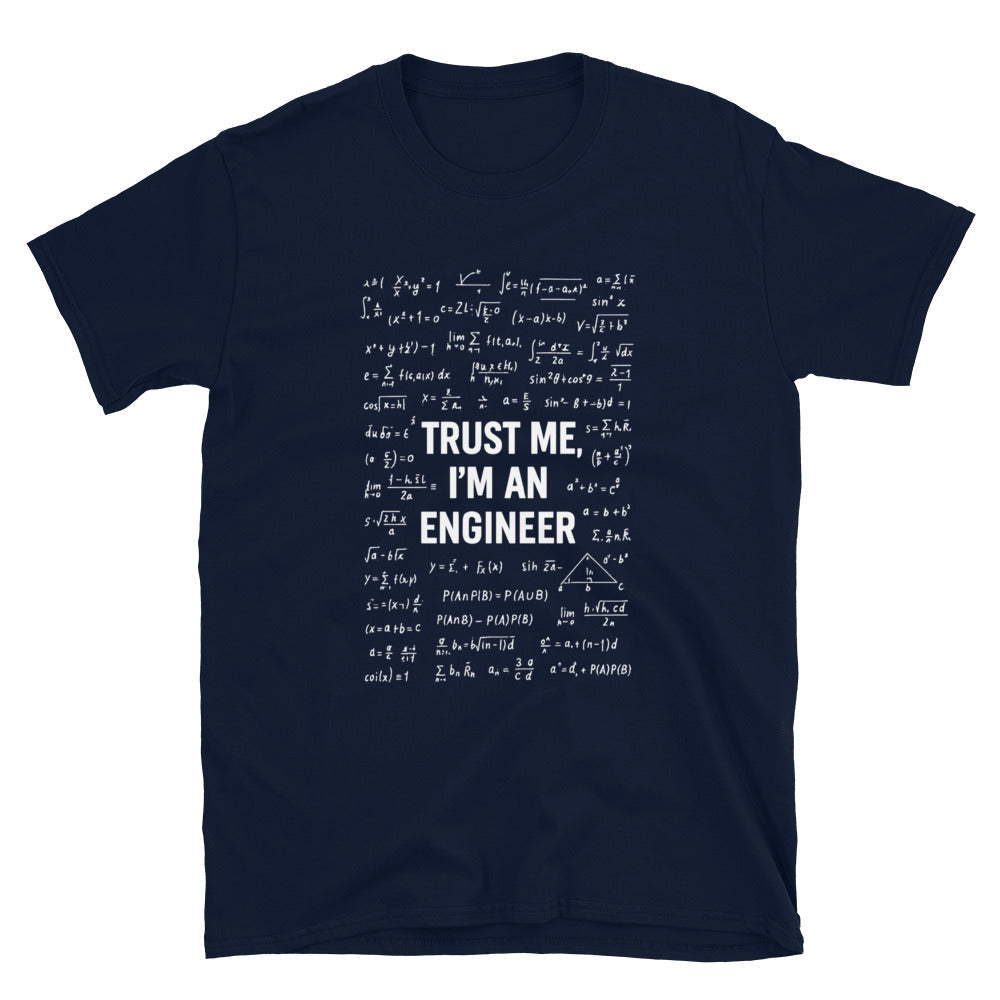 Trust Me I'm An Engineer T-Shirt Style002