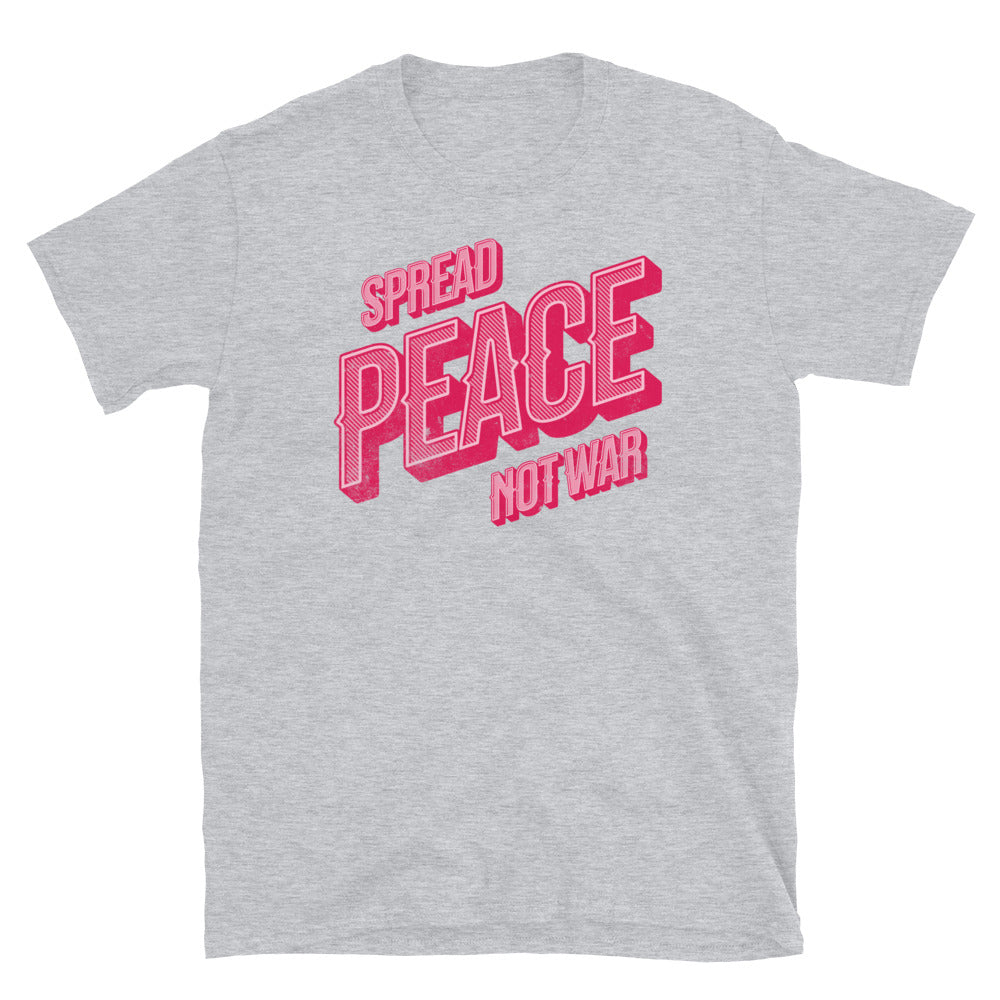Spread Peace Not War T-Shirt