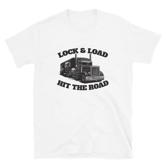 Lock, Load & Hit The Road Trucker T-Shirt
