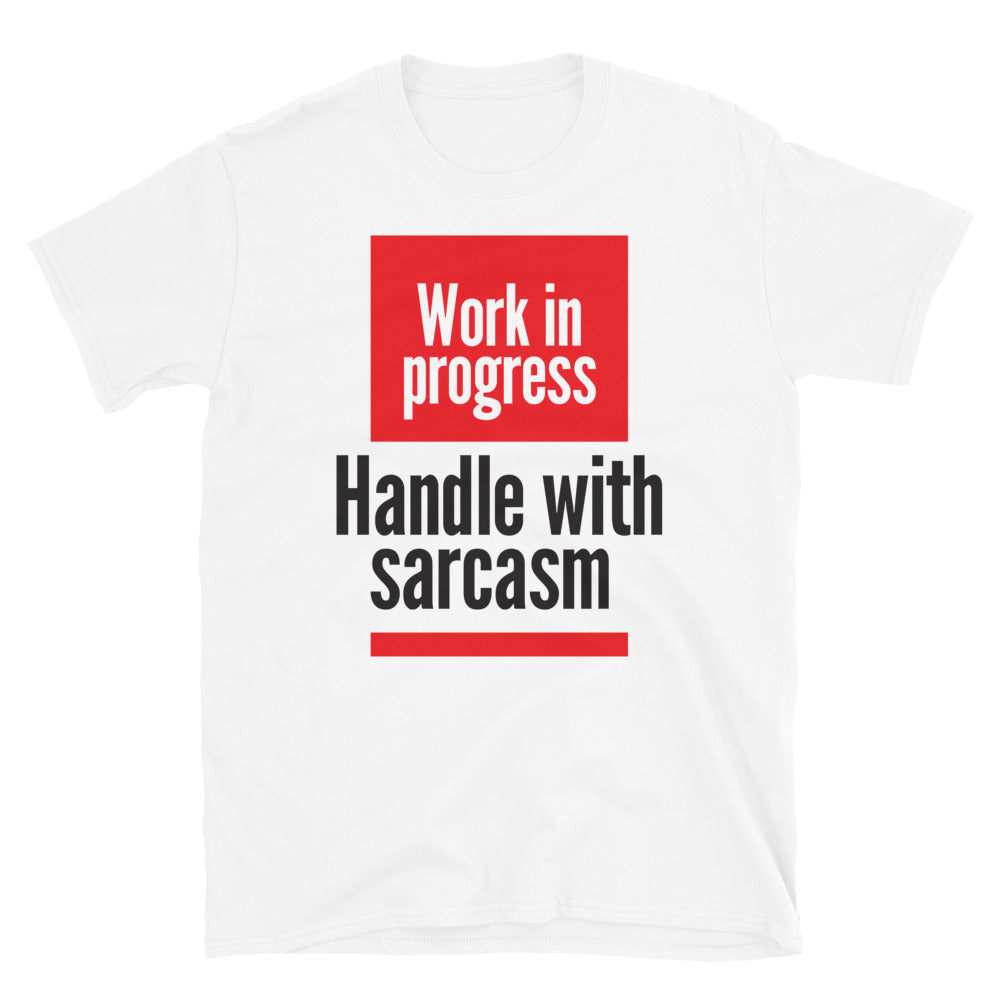 Handle With Sarcasm T-Shirt