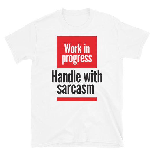 Handle With Sarcasm T-Shirt