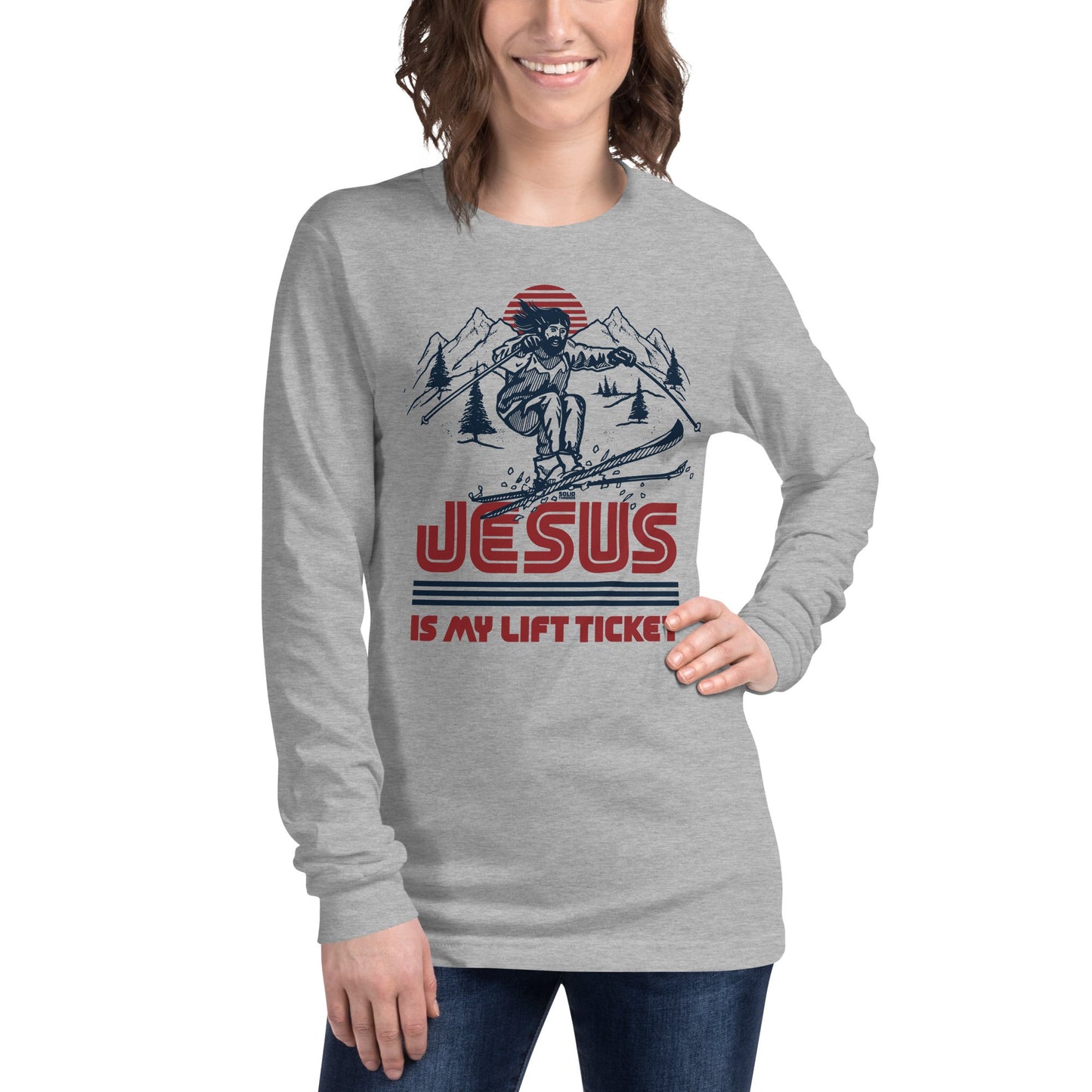 Unisex Jesus Is My Lift Ticket Long Sleeve T-shirt