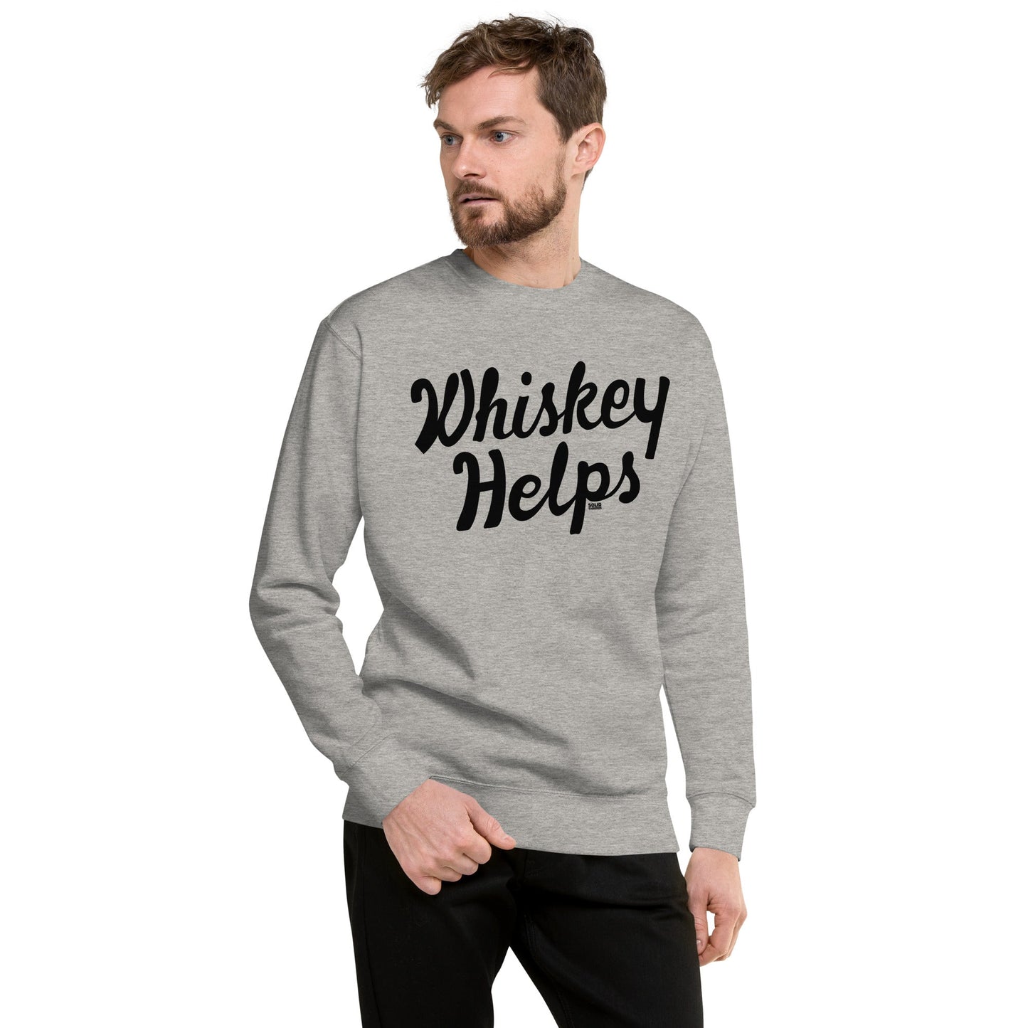 Whiskey Helps Classic Fleece Sweatshirt