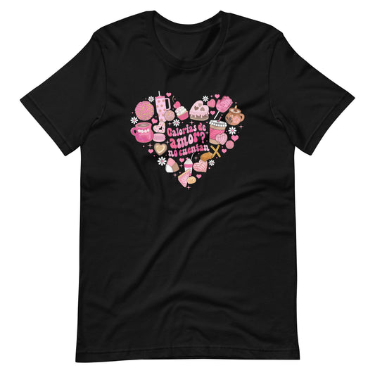 Calorias de Amor? No Cuentan Valentine's Day T-Shirt for Latinos