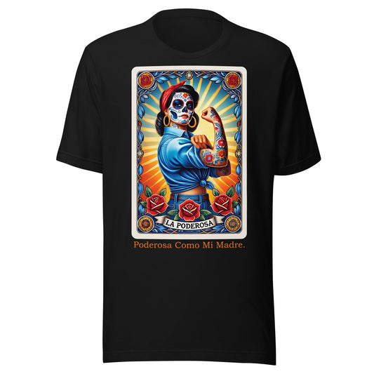 La Poderosa Como Mi Madre Loteria T-Shirt for Latina