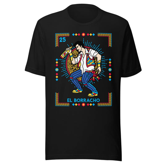 El Borracho Mexican Loteria Unisex t-shirt