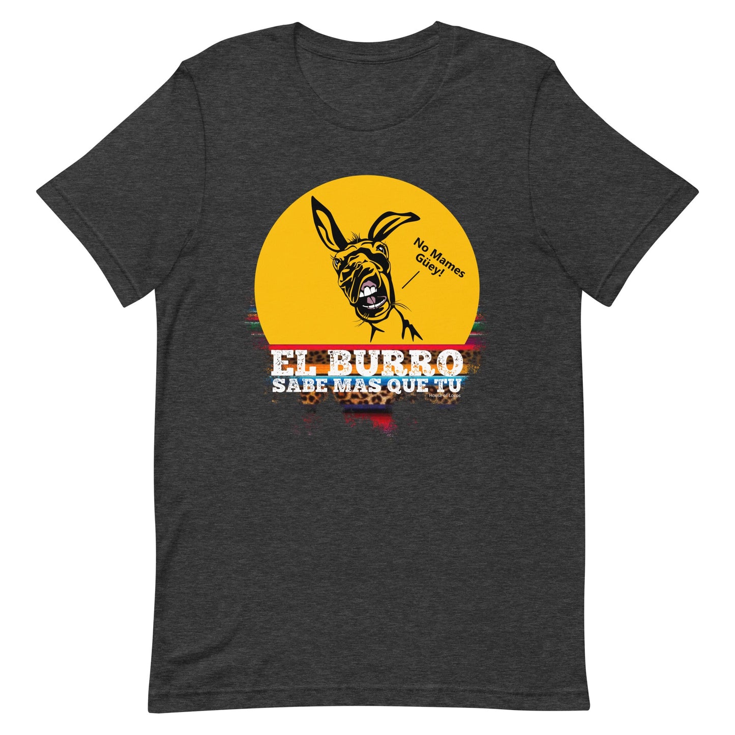 El Burro Sabe MÃ¡s Que TÃº T-Shirt Premium