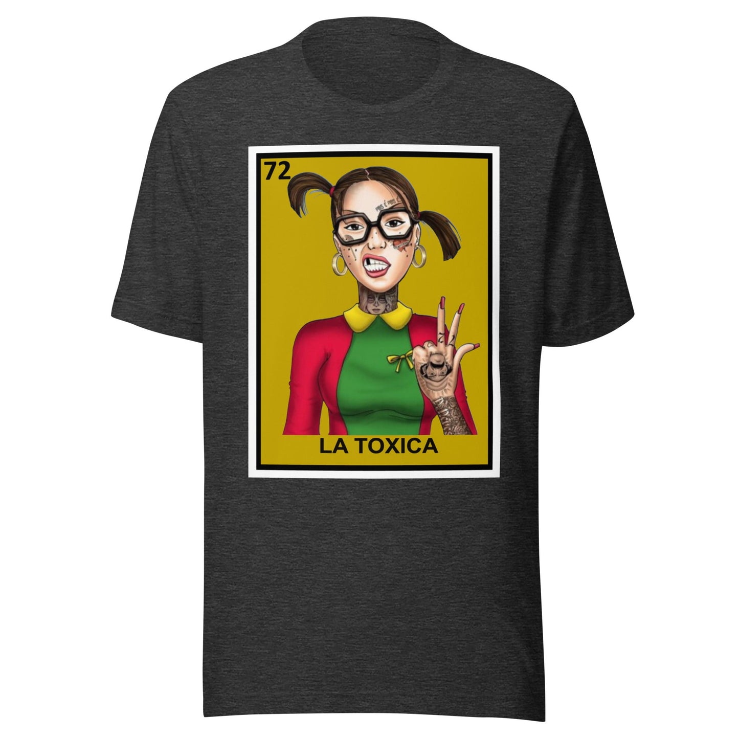 La TÃ³xica LoterÃ­a T-Shirt