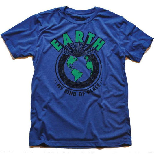 Earth My Kind of Place T-shirt