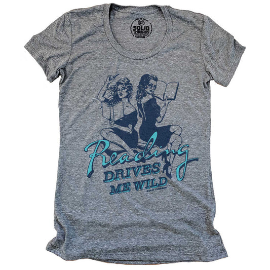 Women's Reading Drives Me Wild T-shirt