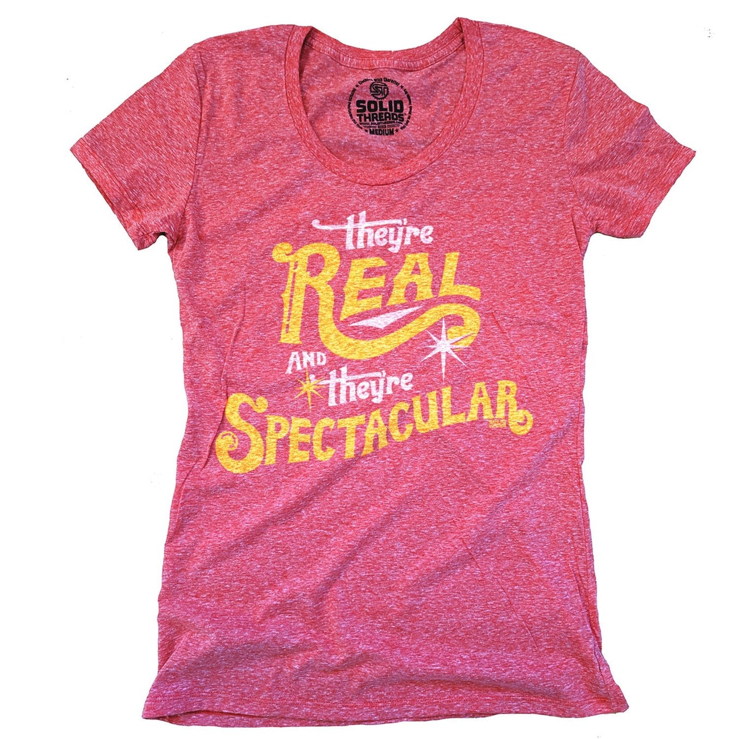 Women's They're Real and They're Spectacular T-shirt
